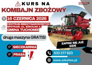 bytow szkolenie dla operatorow maszyn zniwnych